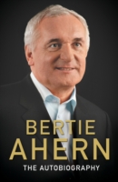Bertie-Ahern-Autobiography